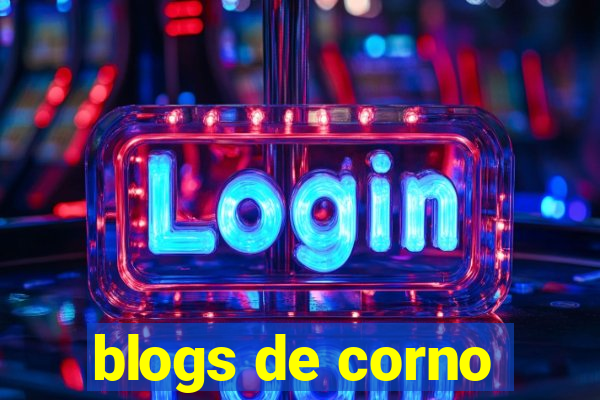 blogs de corno